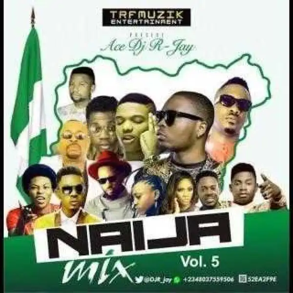 Dj R-jay - Naija Mix Vol 5